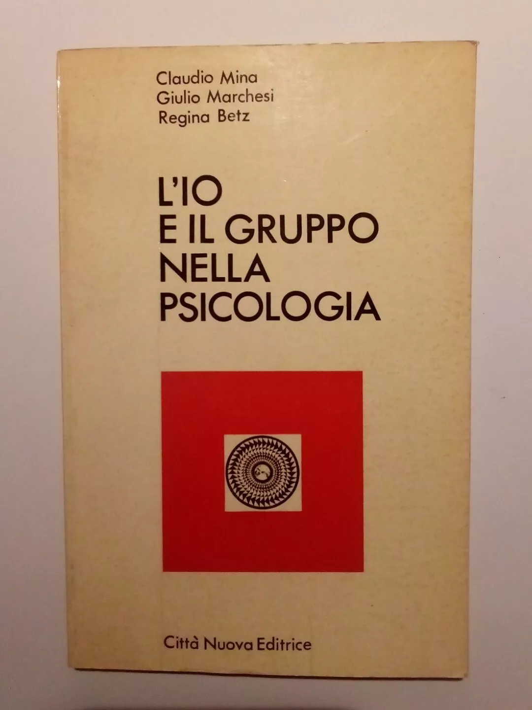 L'Io e il gruppo nella psicologia