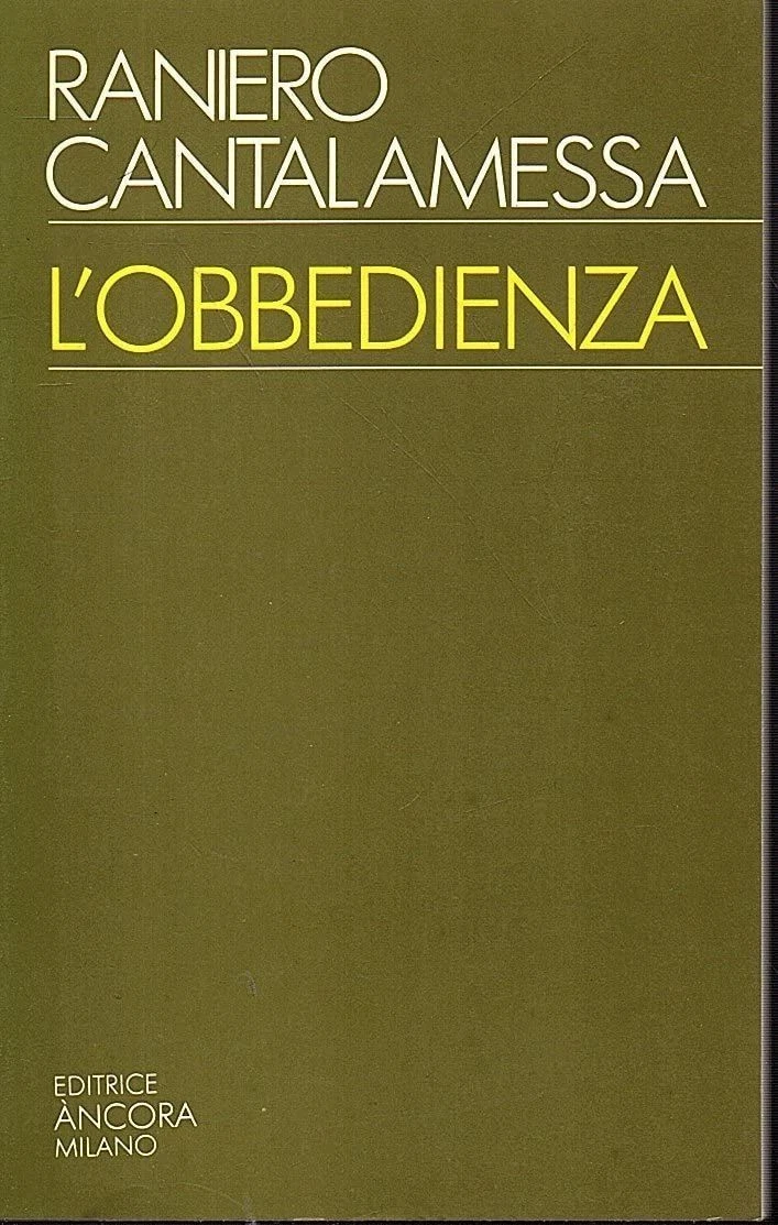 L'obbedienza.
