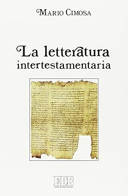 La letteratura intertestamentaria