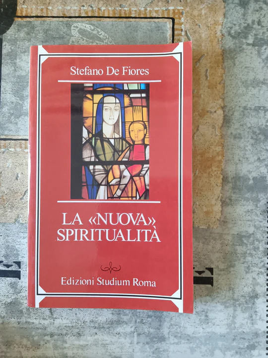 La "nuova" spiritualità
