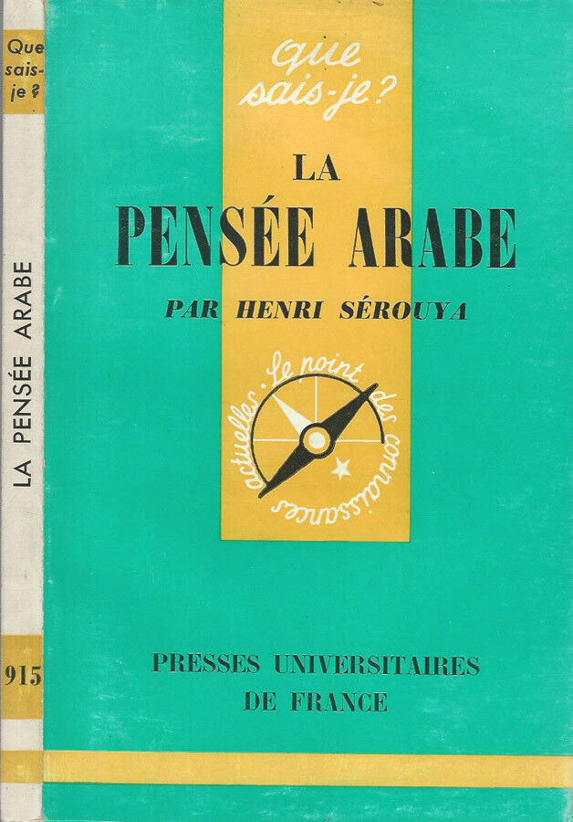 La pensée arabe.