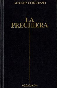 La preghiera. Dinanzi a Dio