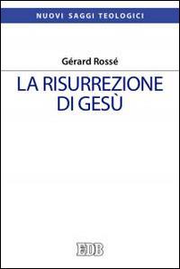 La risurrezione di Gesù.