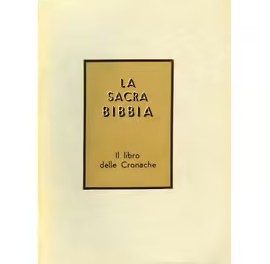 La Sacra Bibbia. Il libro delle Cronache