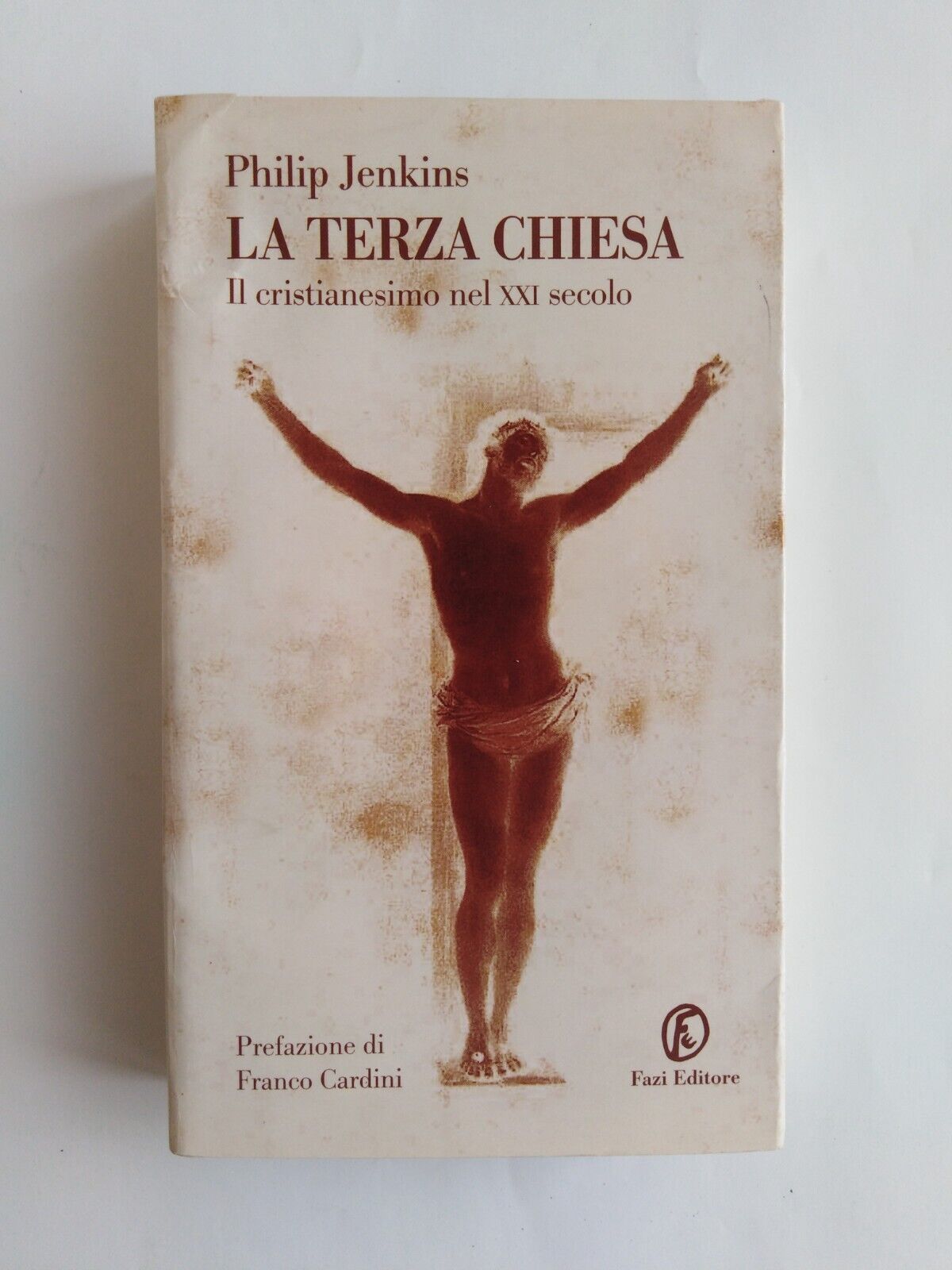 La terza chiesa. Il cristianesimo nel XX secolo. Prefazione di …