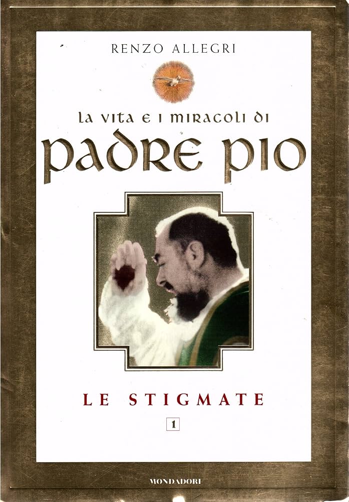 La vita e i miracoli di Padre Pio, vol. 1. …