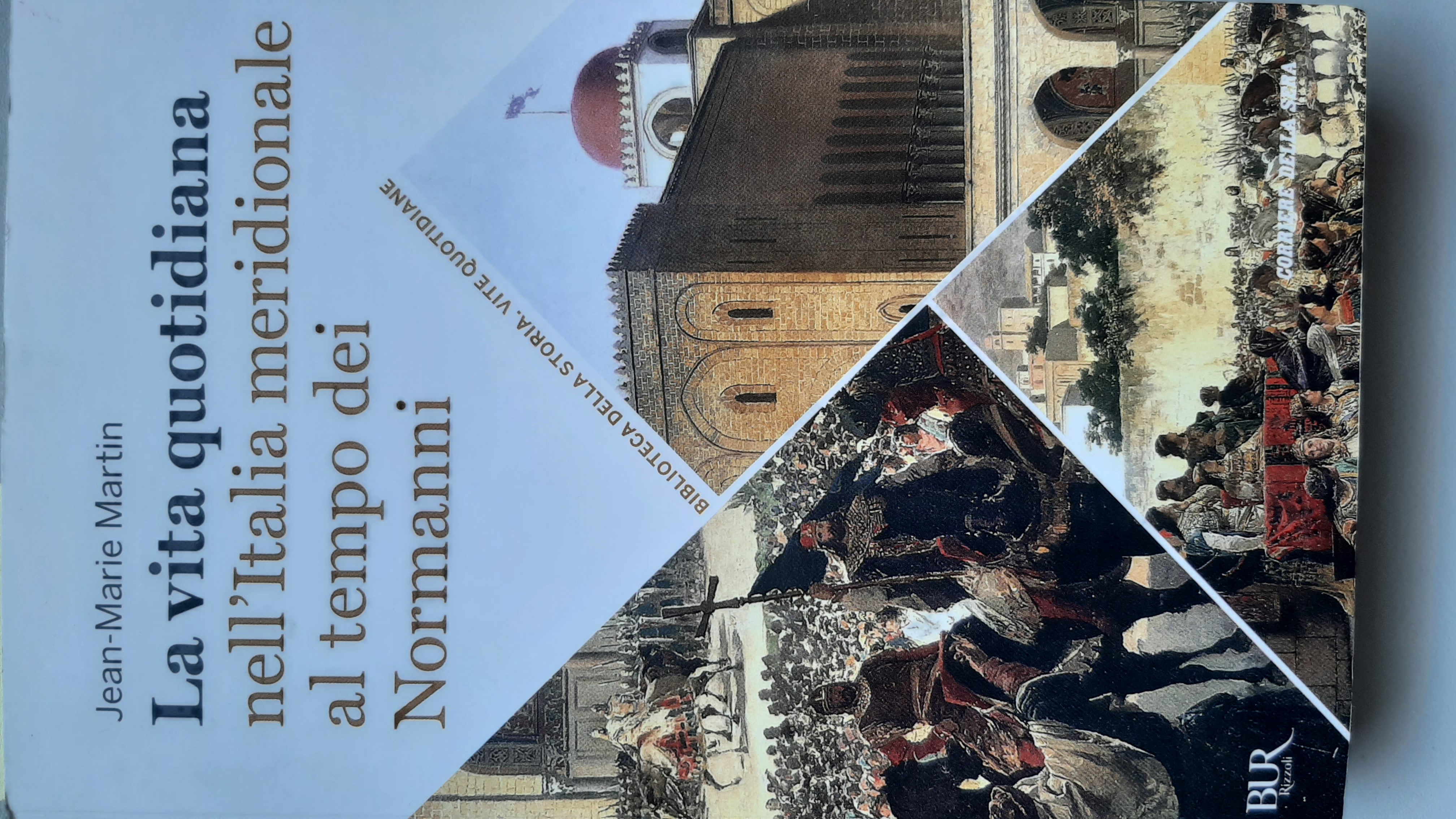 La vita quotidiana nell'Italia meridionale ai tempi dei Normanni