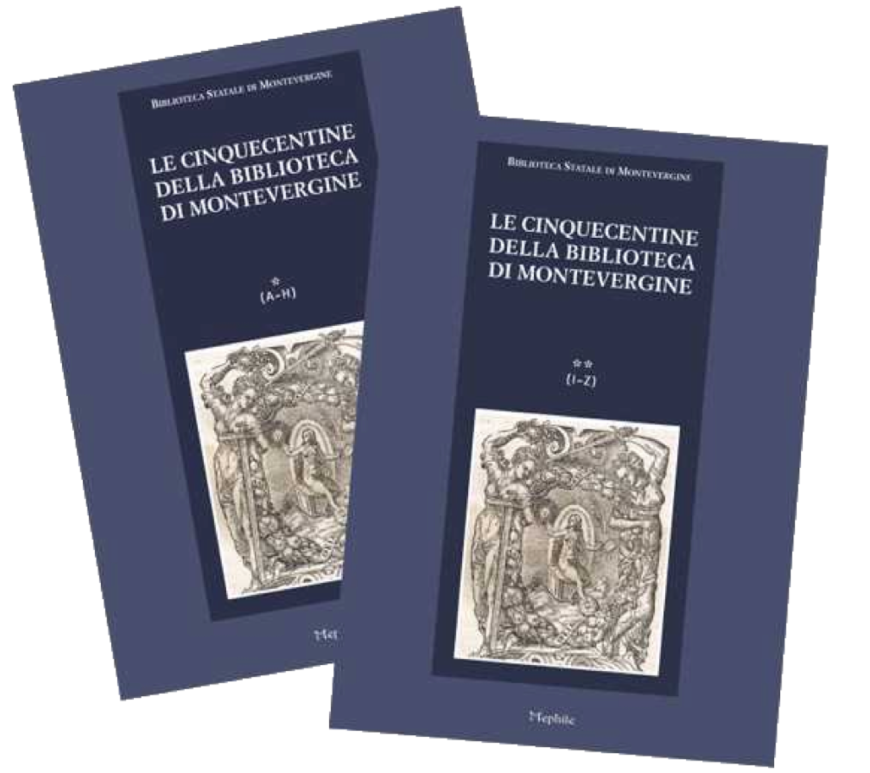 Le Cinquecentine della biblioteca di Montevergine, due volumi: (A-H), (I-Z)
