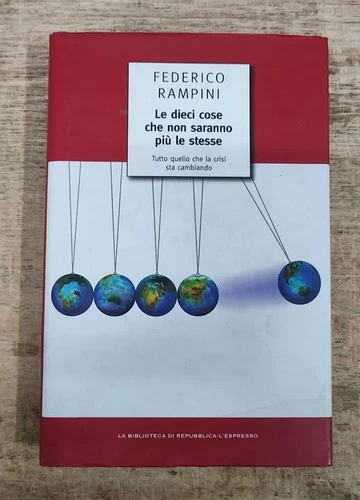 Le dieci cose che non saranno più le stesse. Tutto …