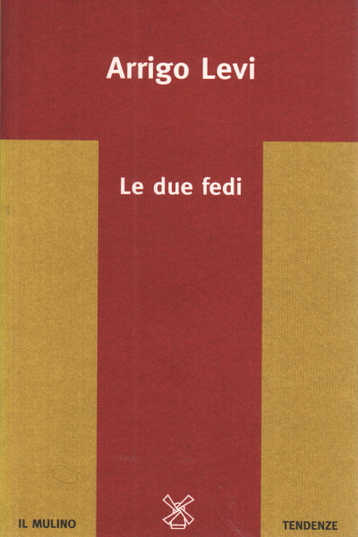 Le due fedi.
