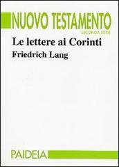Le lettere ai Corinti. Nuovo Testamento, seconda serie, vol. 7
