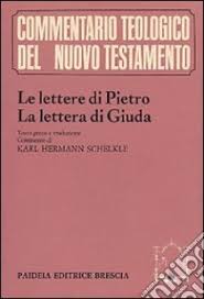 Le lettere di Pietro. La lettera di Giuda. Commentario teologico …