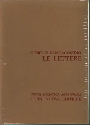 Le lettere, vol 1 (1-123). Opere di Sant'Agostino, vol. XXI