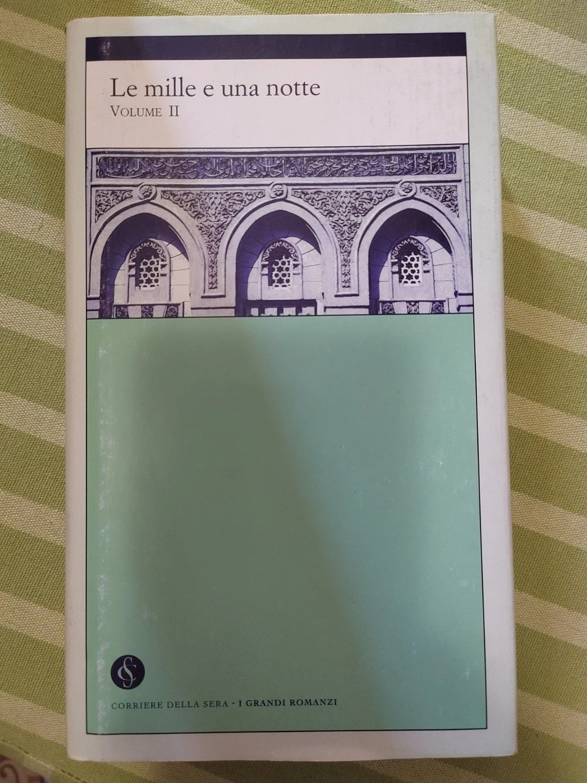 Le mille e una notte, volume secondo. Passioni vagabonde. Il …