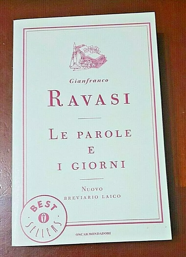 Le parole e i giorni. Nuovo breviario laico