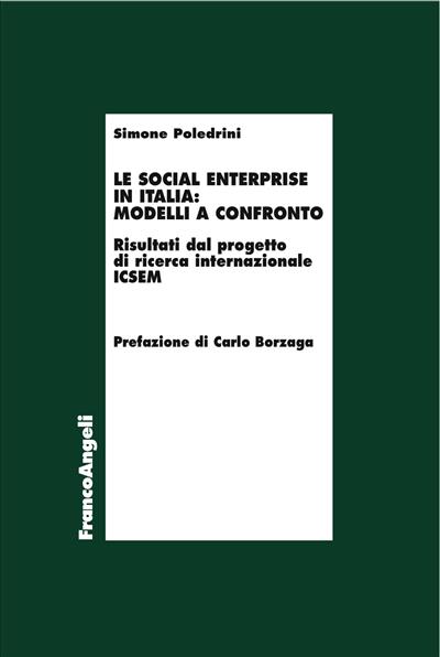 Le social enterprise in Italia: modelli a confronto. Risultati dal …