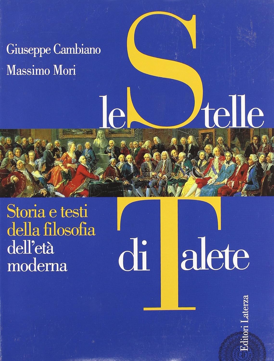 Le stelle di Talete, vol. 2. Storia e testi della …
