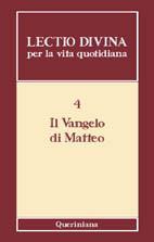 Lectio divina per la vita quotidiana (Vol. 4). Il Vangelo …