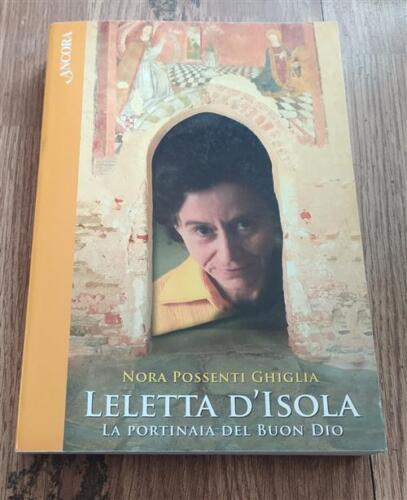 Leletta d'Isola. La portinaia del buon Dio