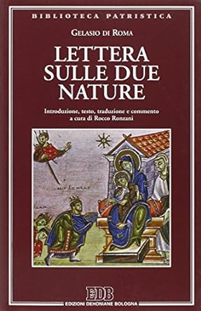 Lettera sulle due nature - A cura di R. Ronzani.