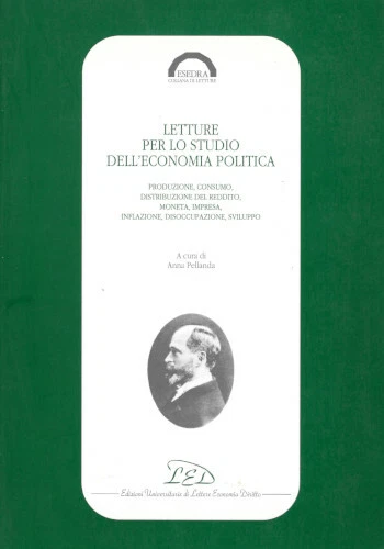 Lettere per lo studio dell'economia politica. Produzione, consumo, distribuzione del …
