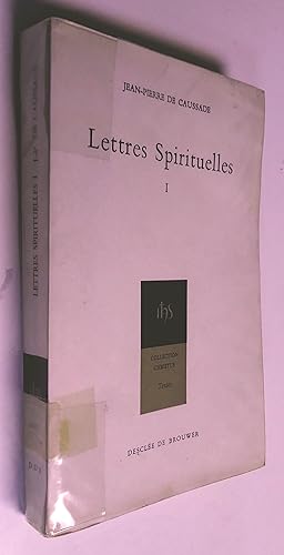 Lettres Spirituelles vol. 1