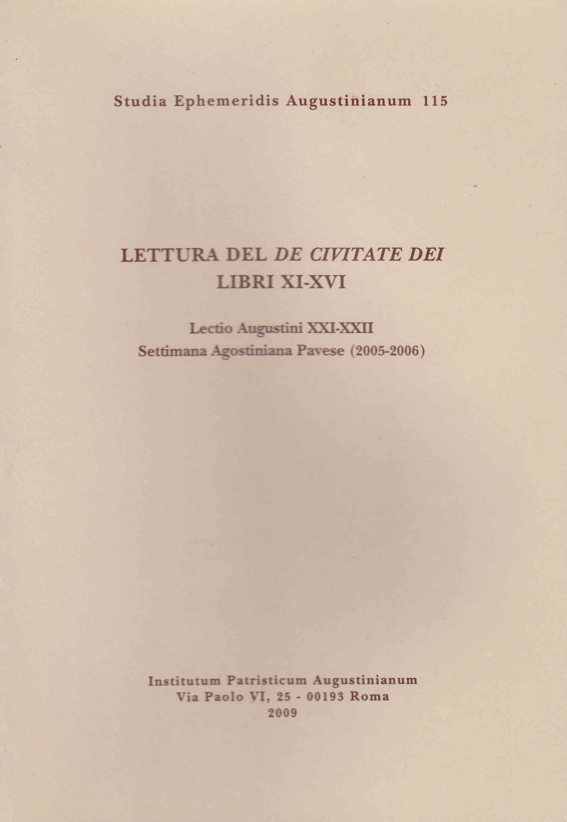 Lettura del "De Civitate Dei". Libri XI-XVI