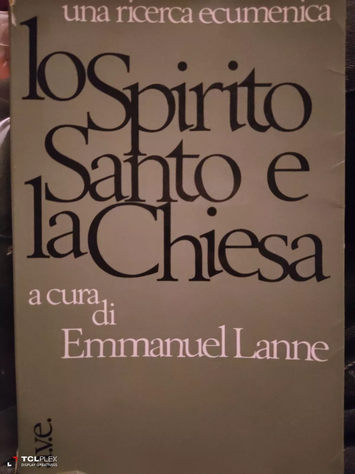 Lo Spirito Santo e la Chiesa. Una ricerca ecumenica