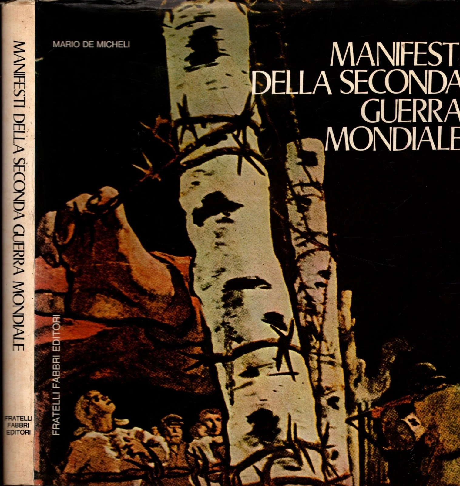 Manifesti della Seconda Guerra Mondiale