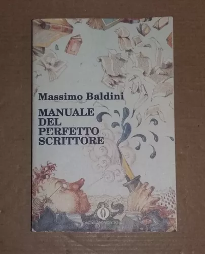 Manuale del perfetto scrittore.