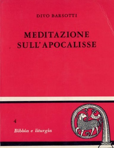 Meditazioni sull'Apocalisse