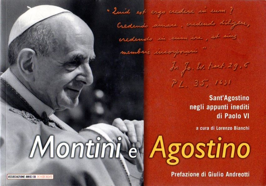 Montini e Agostino. Sant'Agostino negli appunti inediti di Paolo VI