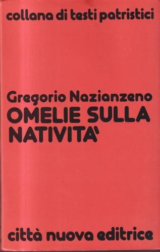 Omelie sulla Natività (Discorsi 38-40)