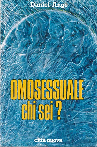 Omosessuale chi sei?.