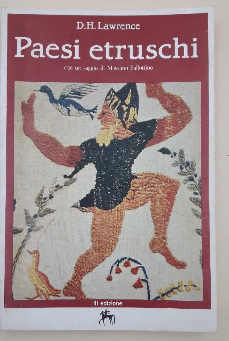 Paesi etruschi. Con un saggio di Massimo Pallottino