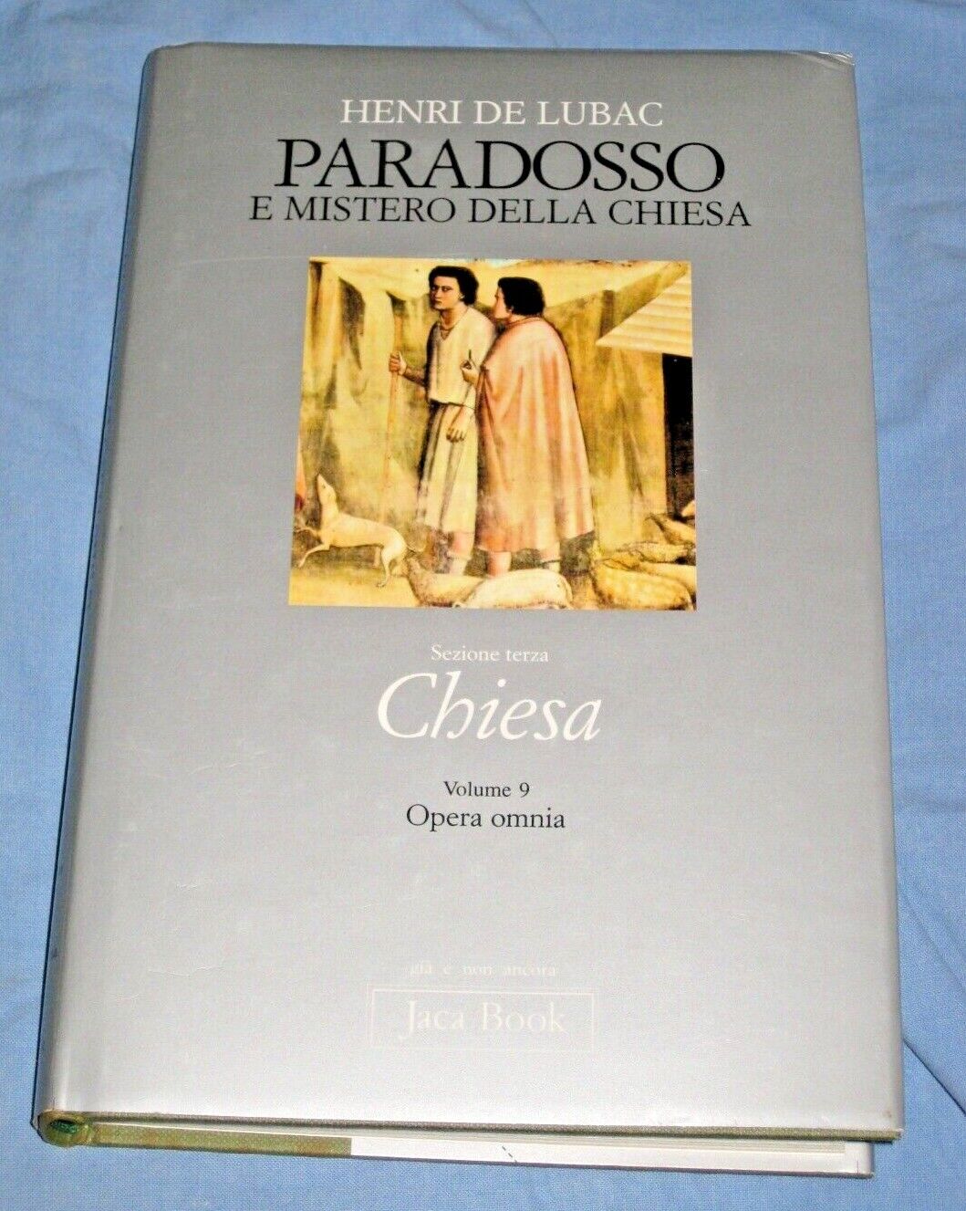 Paradosso e mistero della Chiesa. Nono volume dell'Opera Omnia