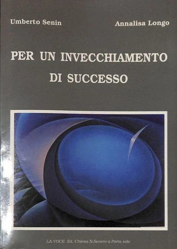 Per un invecchiamento di successo