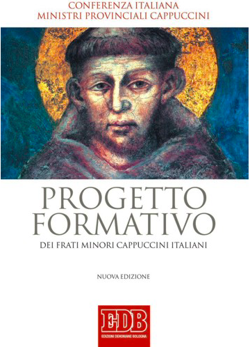 Progetto formativo dei Frati Minori Cappuccini Italiani. Nuova edizione