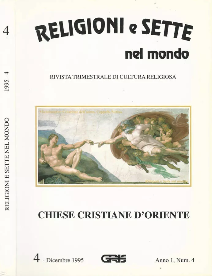 Religioni e sette nel mondo. Rivista trimestrale di cultura religiosa. …