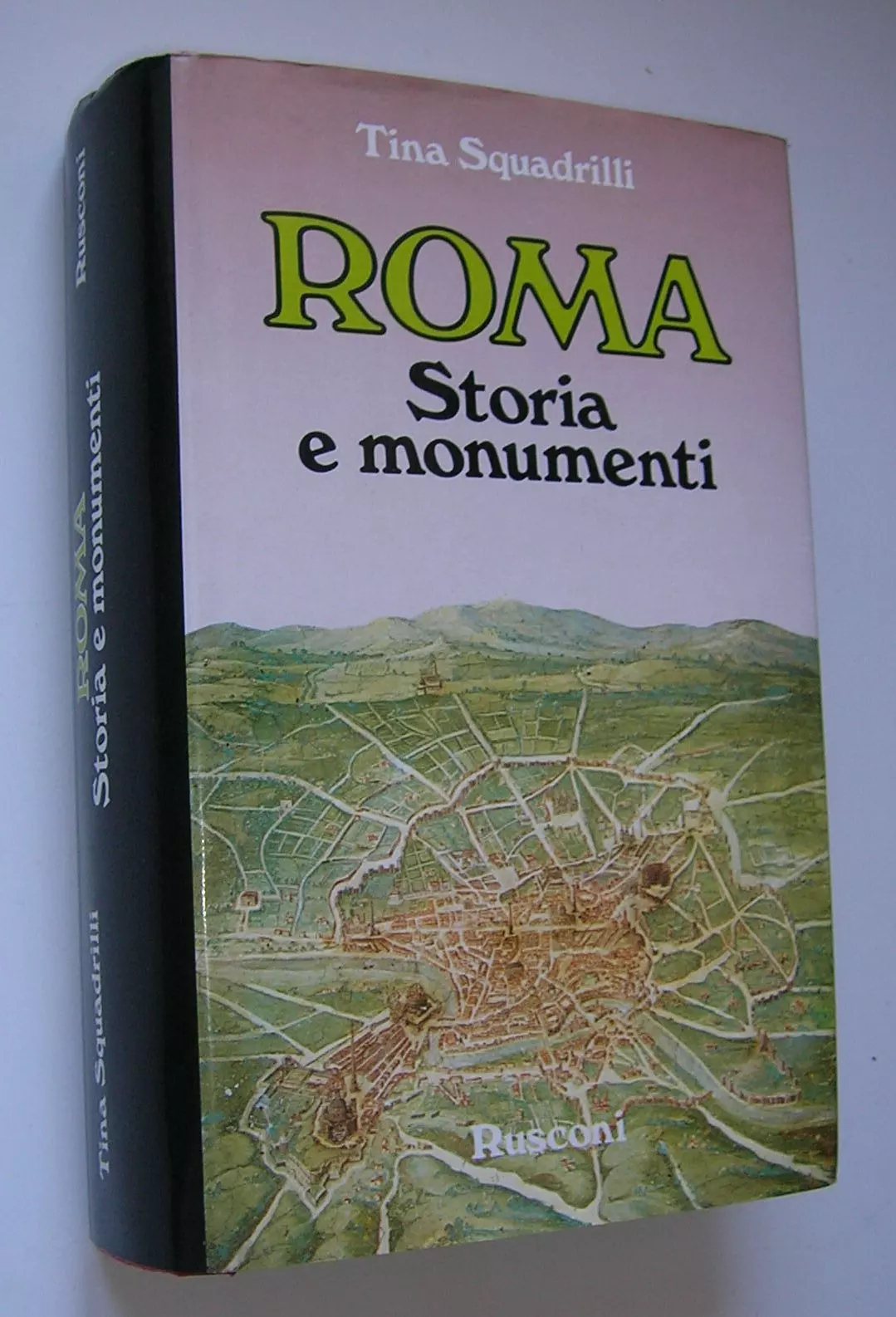 Roma, storia e monumenti