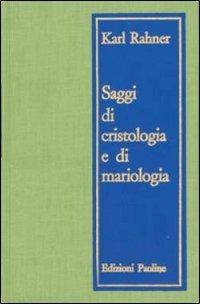 Saggi di Cristologia e Mariologia