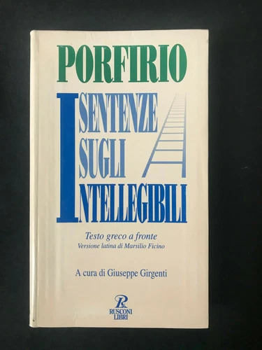 Sentenze sugli Intellegibili. Testo greco a fronte.