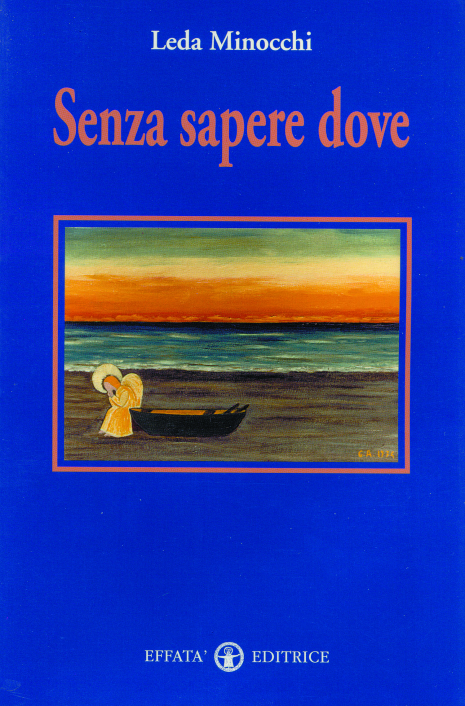 Senza sapere dove