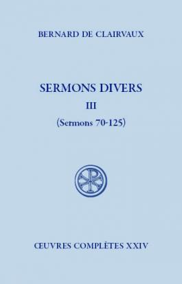 Sermons divers III (Sermons 70-125) - Sources Chrétiennes 545.