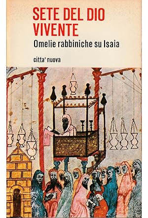 Sete del Dio vivente. Omelie rabbiniche su Isaia