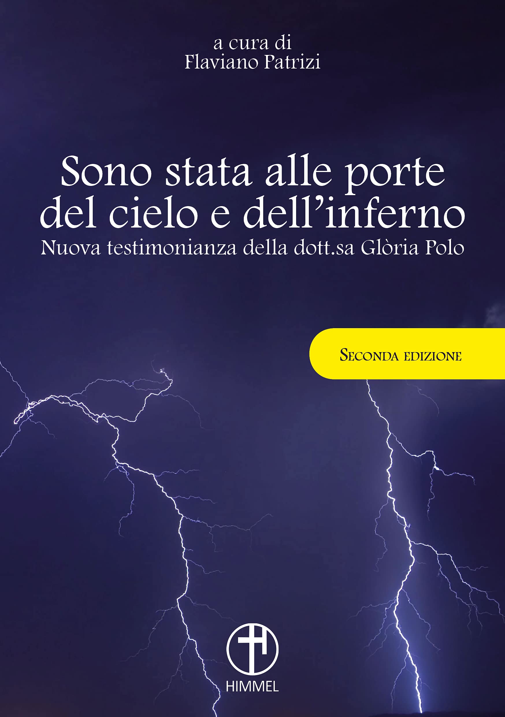 Sono stata alle porte del cielo e dell'inferno. Nuova testimonianza …