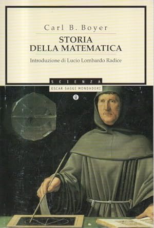 Storia della matematica. Introduzione di Lucio Lombardo Radice.