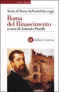 Storia di Roma dall'antichità ad oggi. Roma del Rinascimento