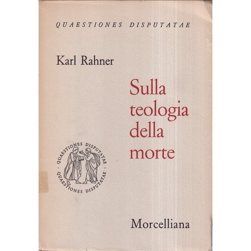 Sulla teologia della morte. Con una digressione sul martirio