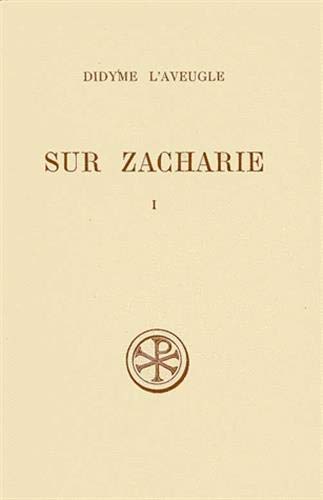 Sur Zacharie I - Sources Chrétienne 83.